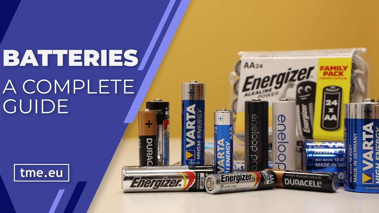 Types of Batteries Explained - How to Choose a Battery? [Guide]