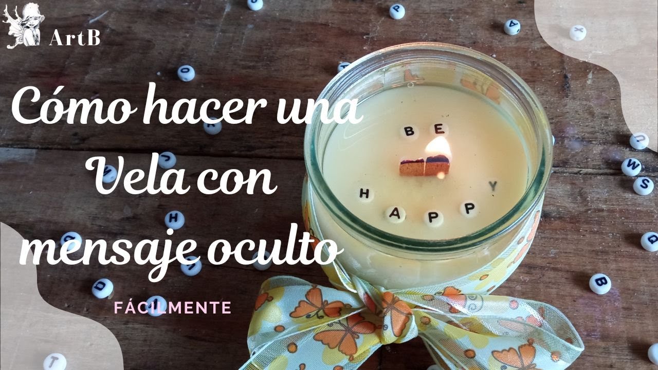 Cómo hacer una Vela con mensaje oculto, paso a paso, DIY..