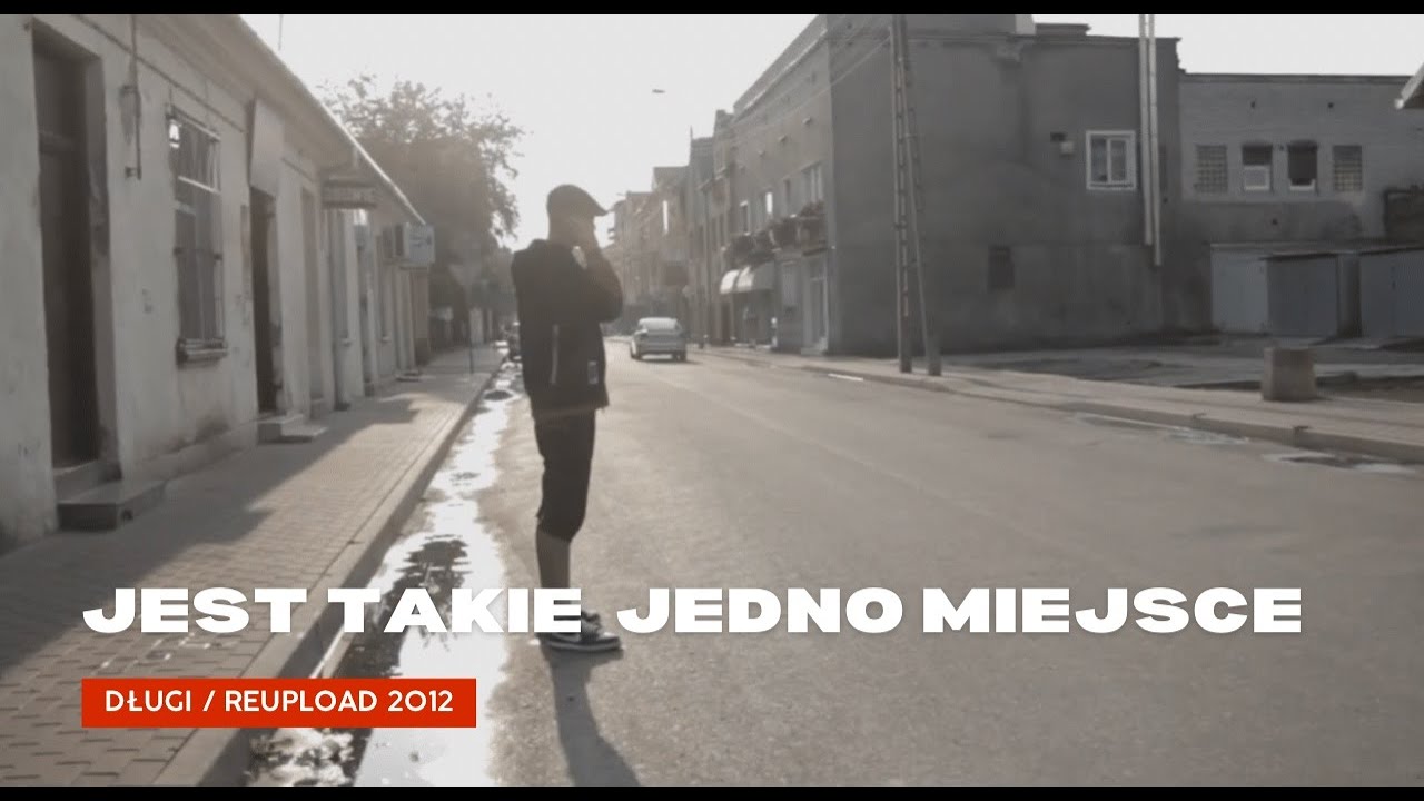 Długi - Jest takie jedno miejsce