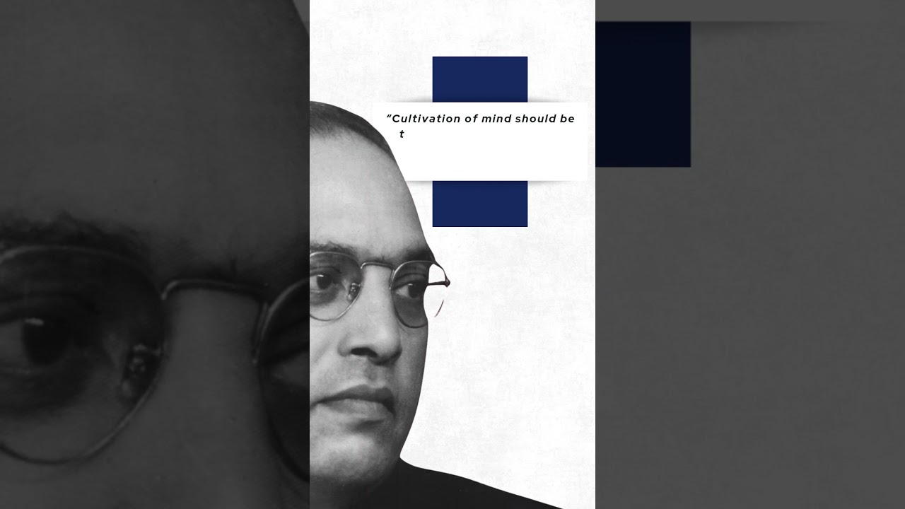 Dr. B. R. Ambedkar: How Education Transformed a Life and a Nation, Round Table India, Wisdom Stories