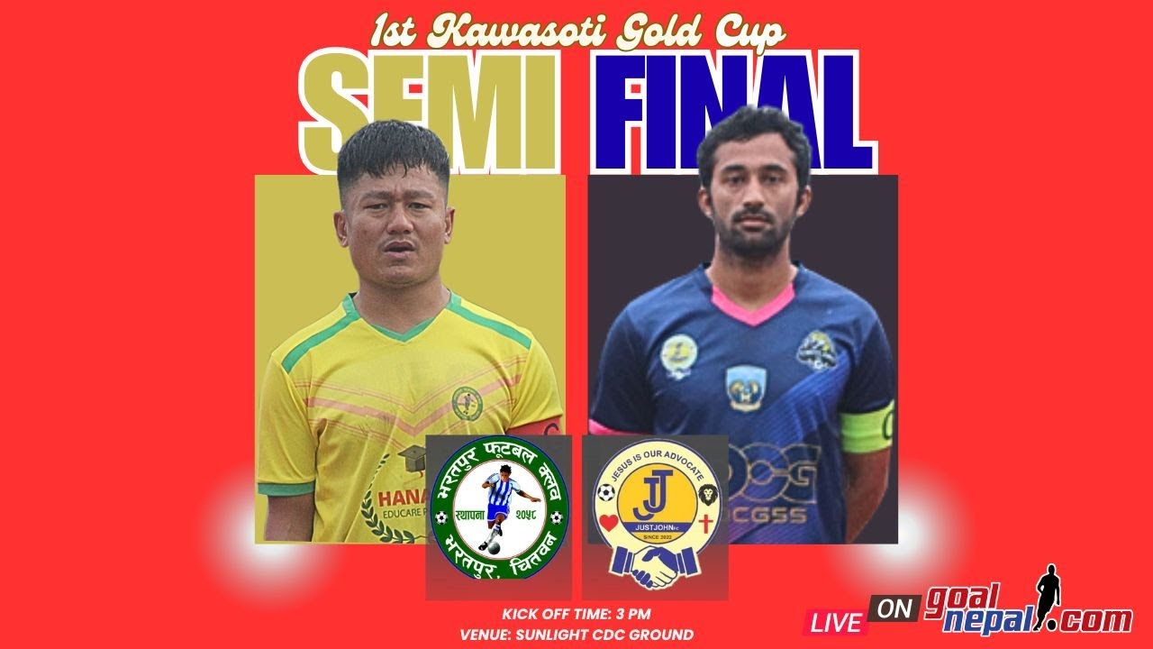 1st Kawasoti Gold Cup(SFs) :Hanami BFC, Bharatpur VS Just John FC  💪 🔥