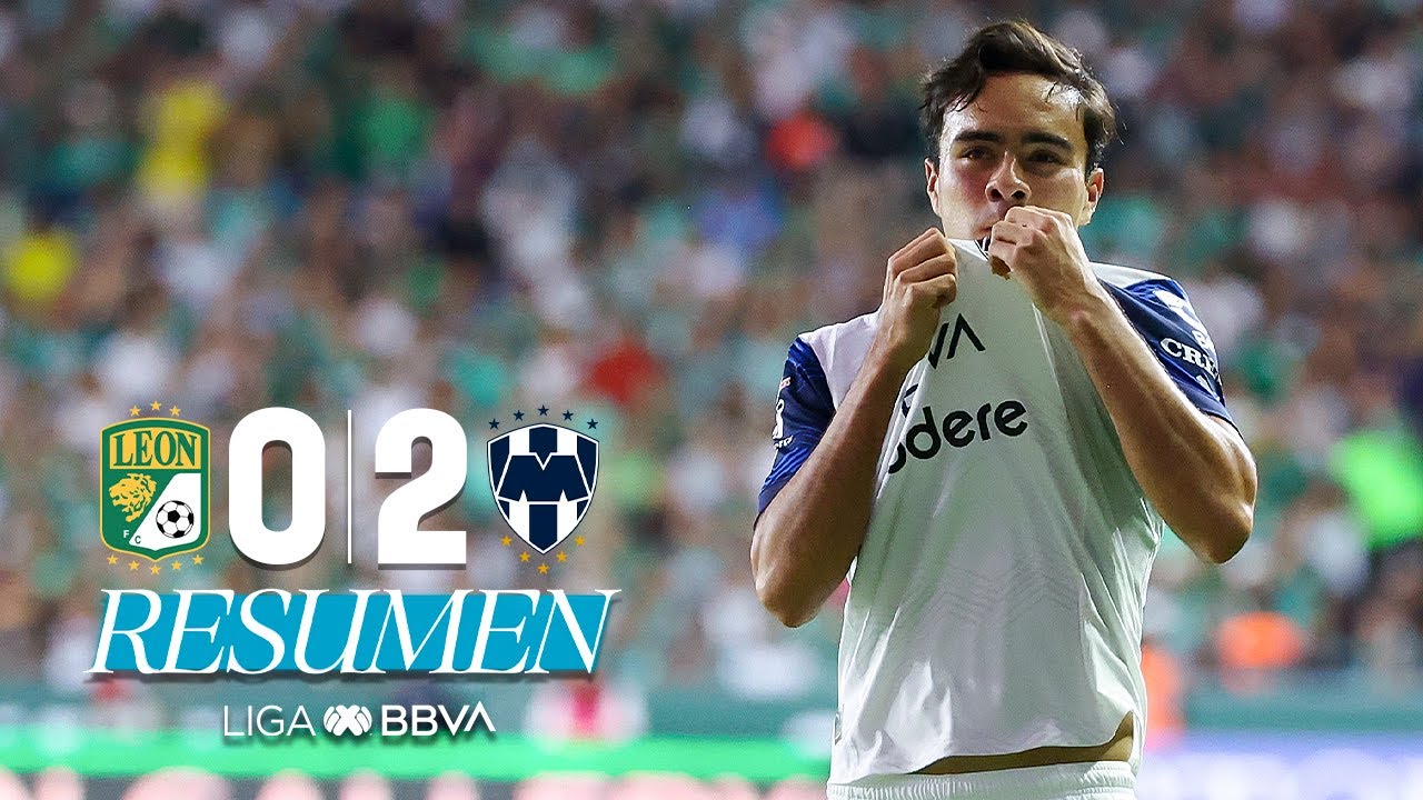 LEÓN 0-2 MONTERREY J17 | Dos golazos de Rayados | Clausura 2025