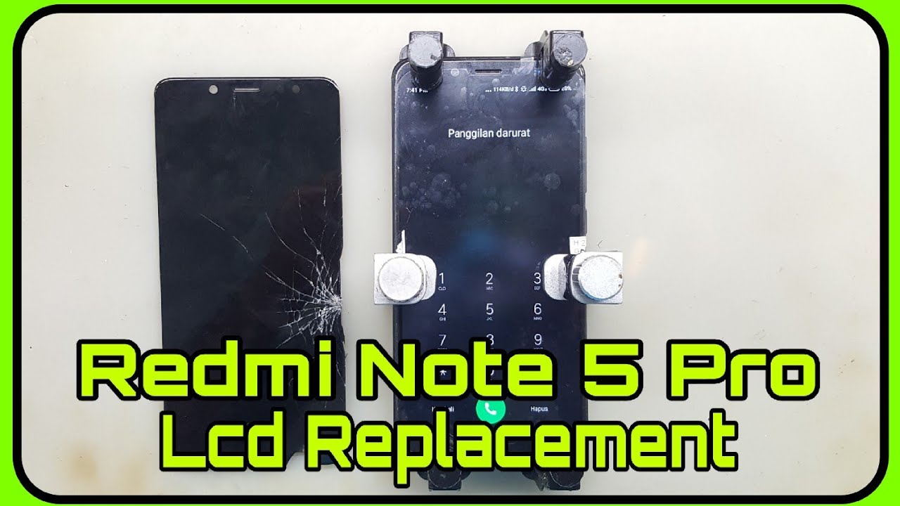 Cara Ganti Lcd Xiaomi Redmi Note 5 Pro | Xiaomi Redmi Note 5 Pro Lcd Replacement