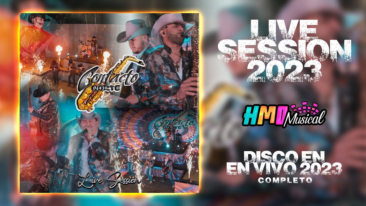 Contacto Norte - Live Session 2023 || Disco En Vivo 2023