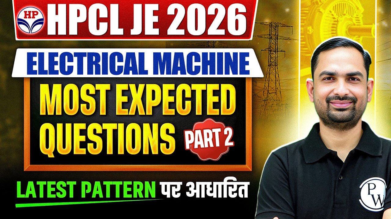 HPCL Junior Executive 2026 | HPCL Electrical Engineering Class | Electrical Machine HPCL JE 2026