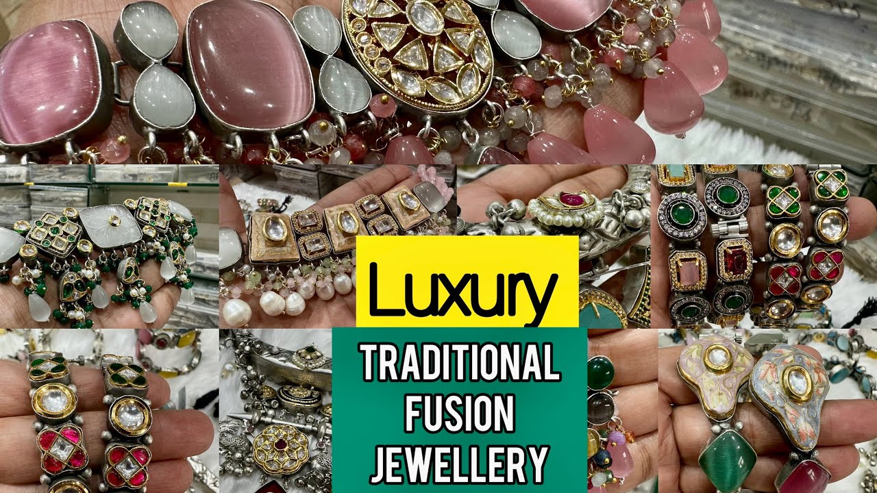 Luxury Traditional Fusion Jewellery Collection | Jewellery Wholesale Market Chandni Chowk DELHI