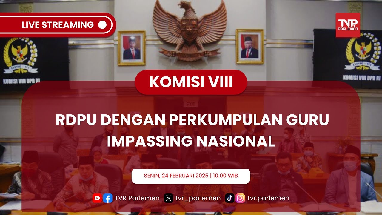 KOMISI VIII DPR RI RDPU DENGAN PERKUMPULAN GURU IMPASSING NASIONAL