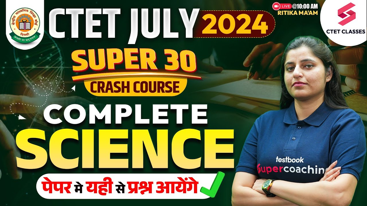 CTET Science Paper 2 Crash Course | CTET July 2024 | CTET Science PYQ's  | RIitika Ma'am