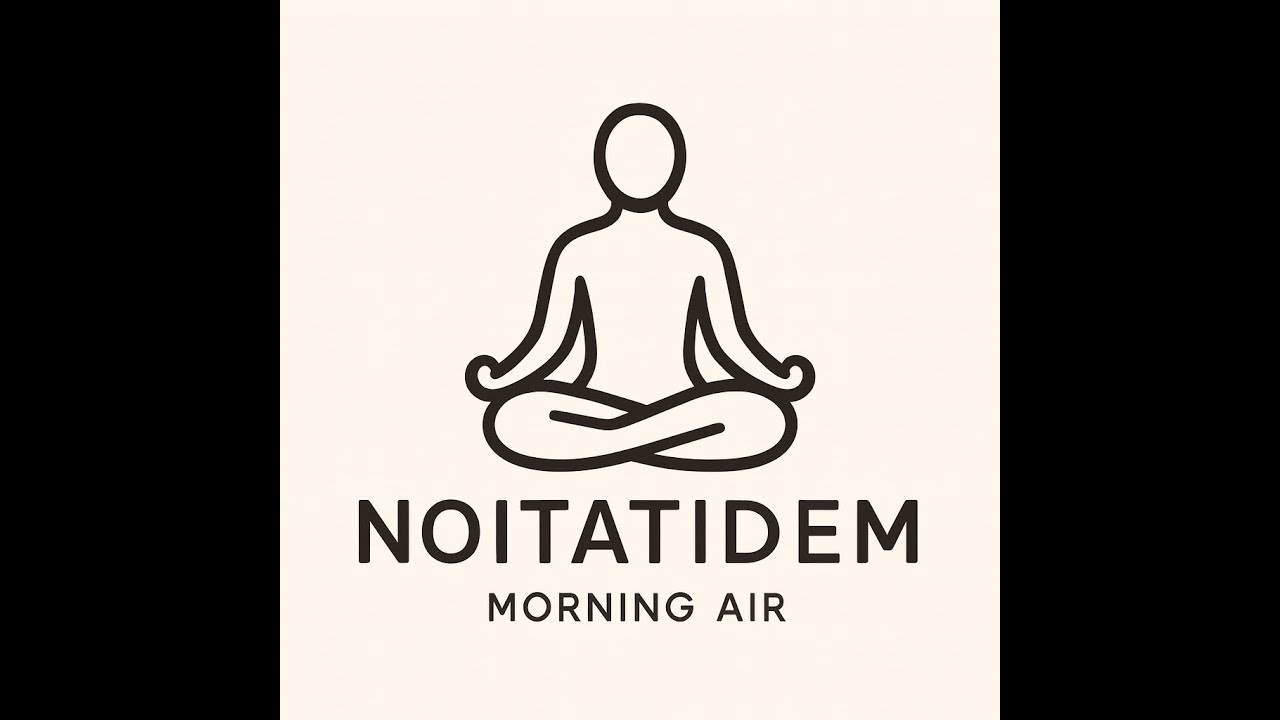 M. | Morning Air | noitatideM | Meditation for Every Ear, Heart & Soul