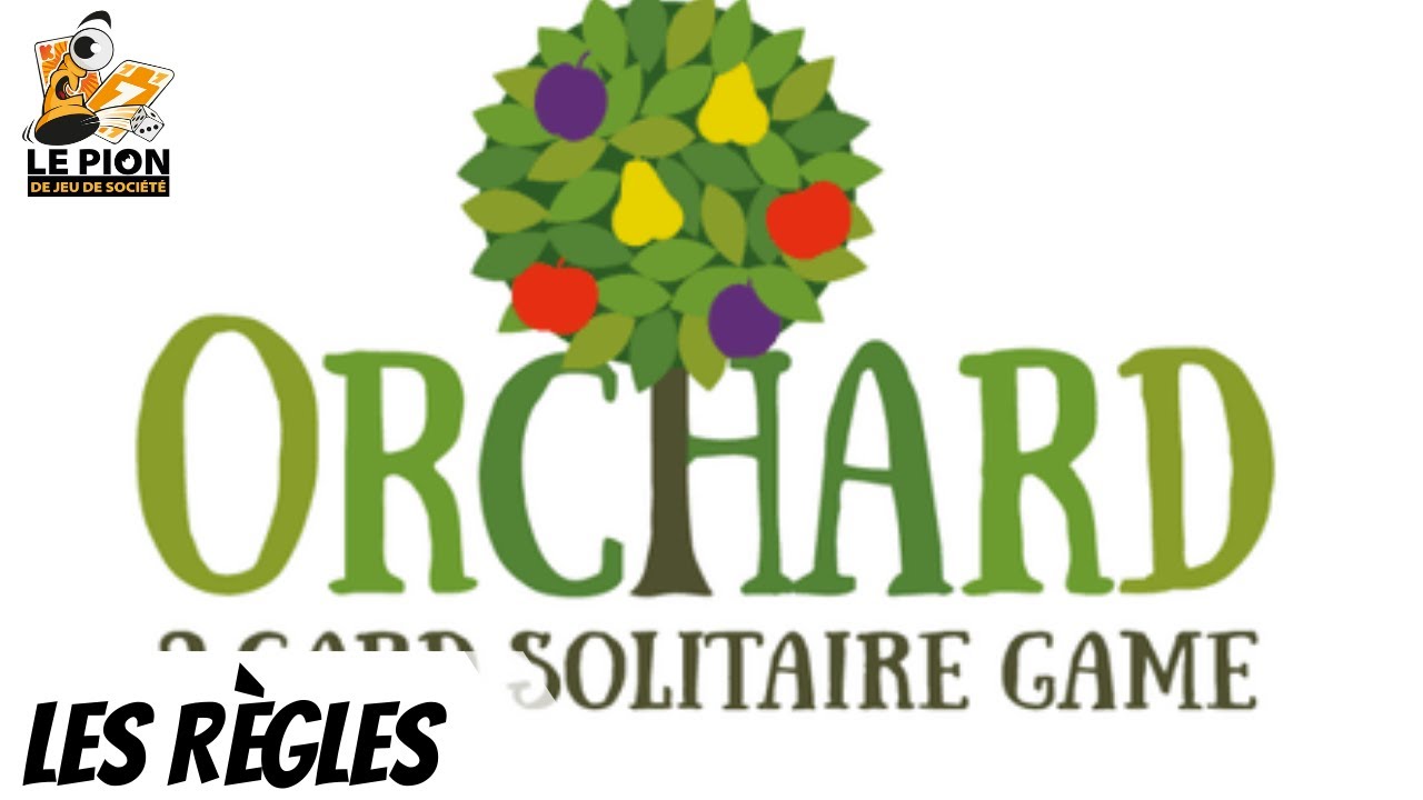 Orchard: A 9 card solitaire game - Français - Règles du jeu