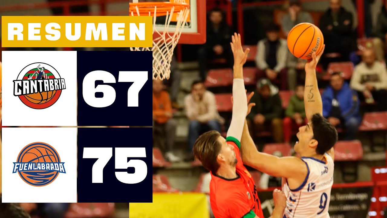 GRUPO ALEGA CANTABRIA 67-75 FLEXICAR FUENLABRADA | RESUMEN PRIMERA FEB