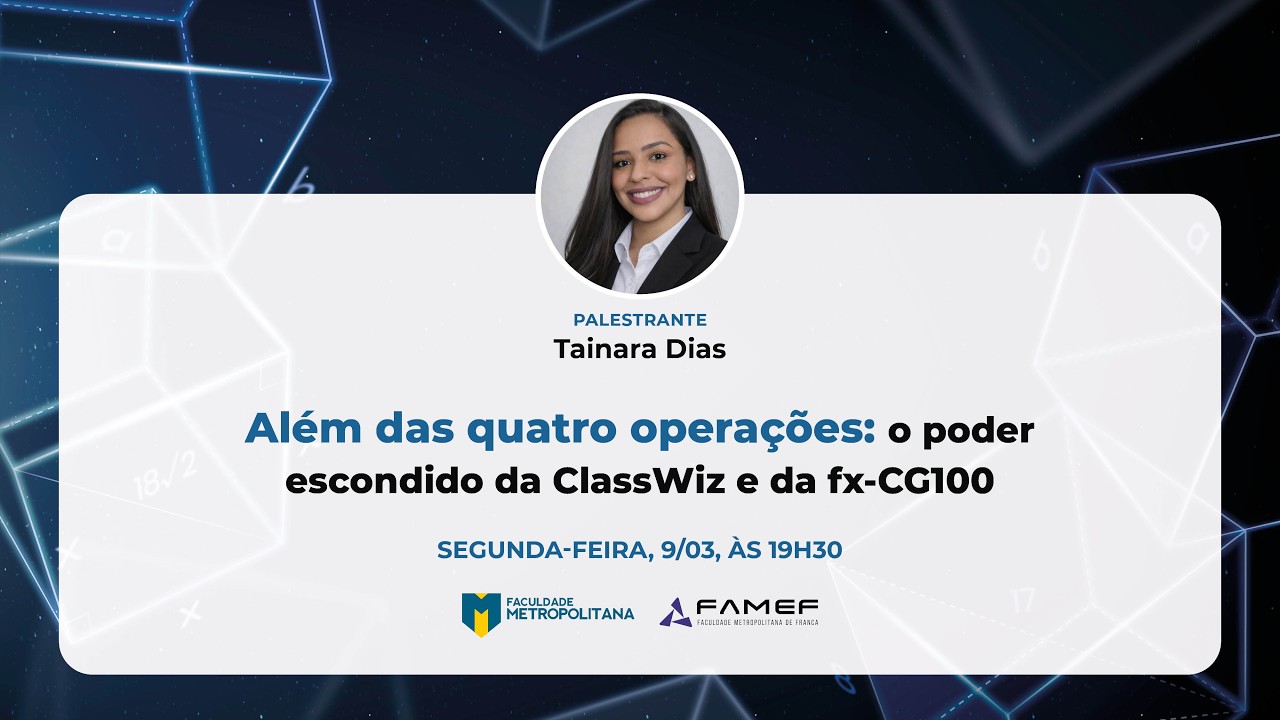 Além das quatro operações: o poder escondido da ClassWiz e da fx-CG100