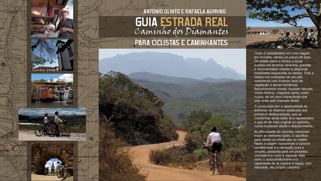 ESTRADA REAL CAMINHO dos DIAMANTES | DOCUMENTÁRIO COMPLETO | GUIA para CICLISTAS e CAMINHANTES