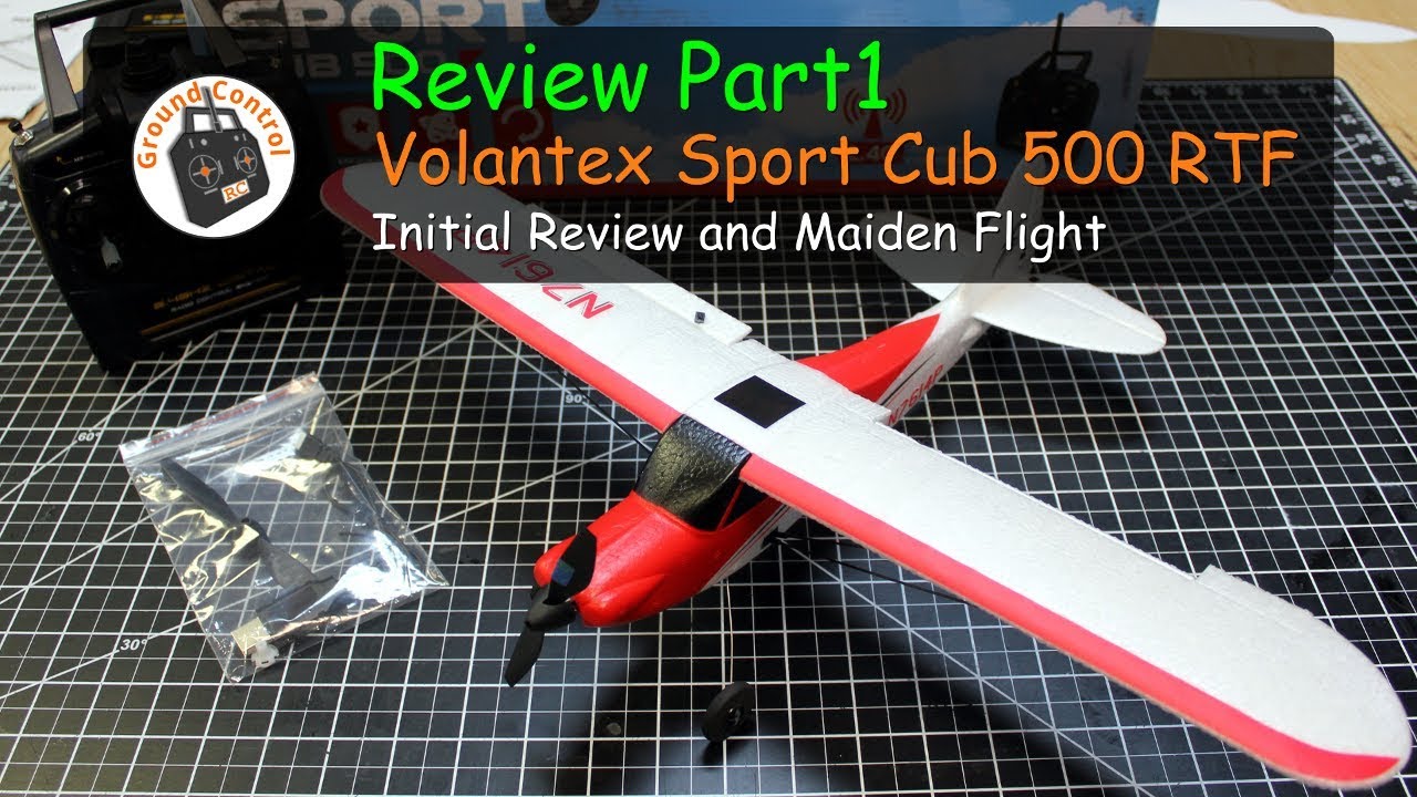 Review Part1 & Maiden Flight - Volantex Sport Cub 500 RTF with Gyro