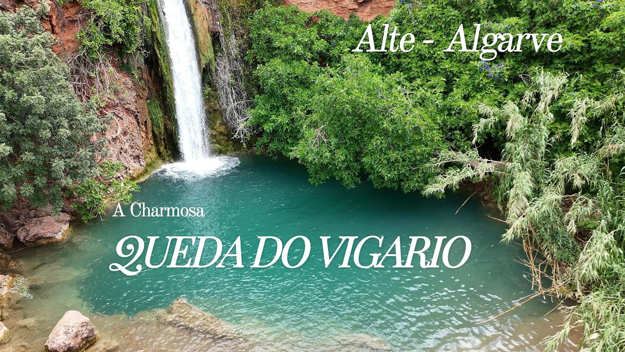 A Charmosa Queda do Vigário em Alte, Loulé - Portugal