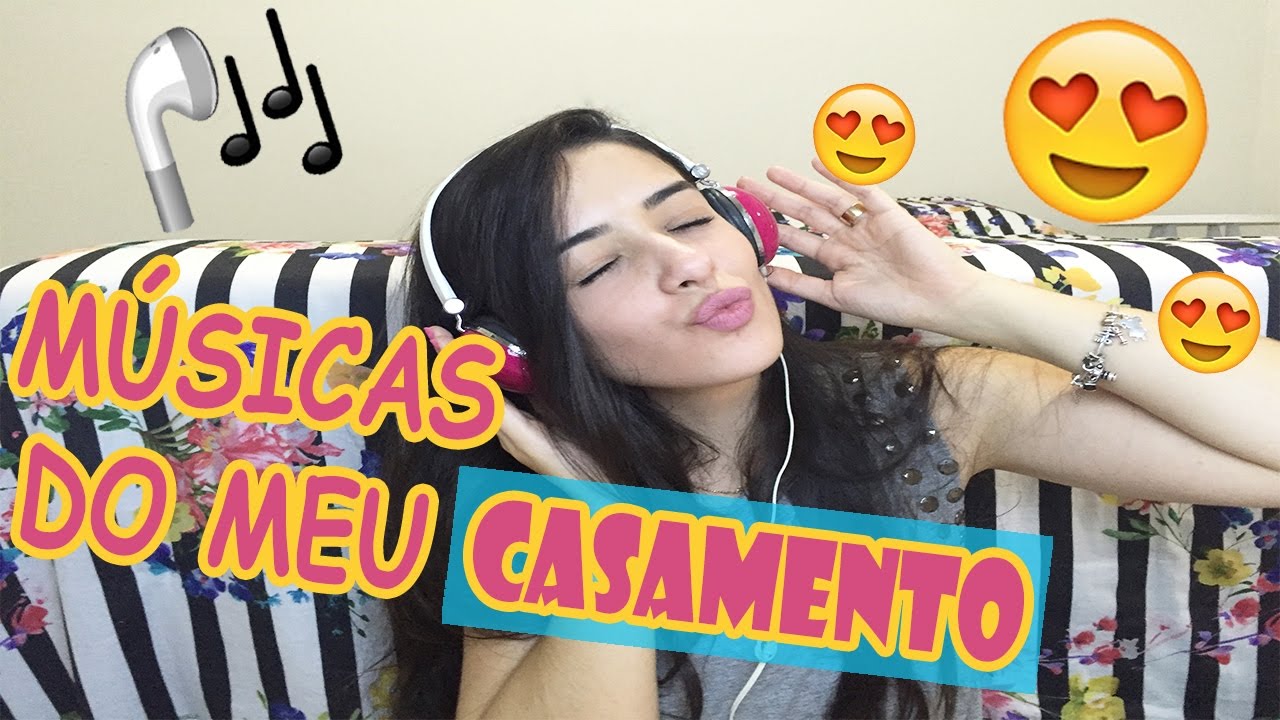 MÚSICAS DO MEU CASAMENTO