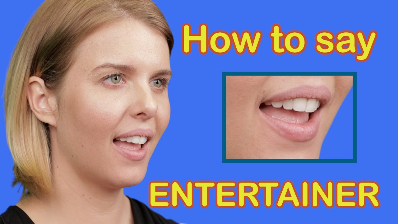 How To Pronounce ENTERTAINER + IPA [American English Pronunciation] ESL