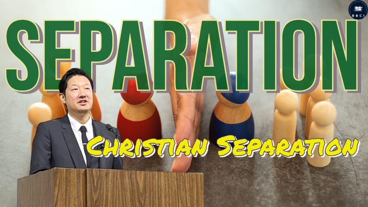 Christian Separation | Pastor Jae Joo
