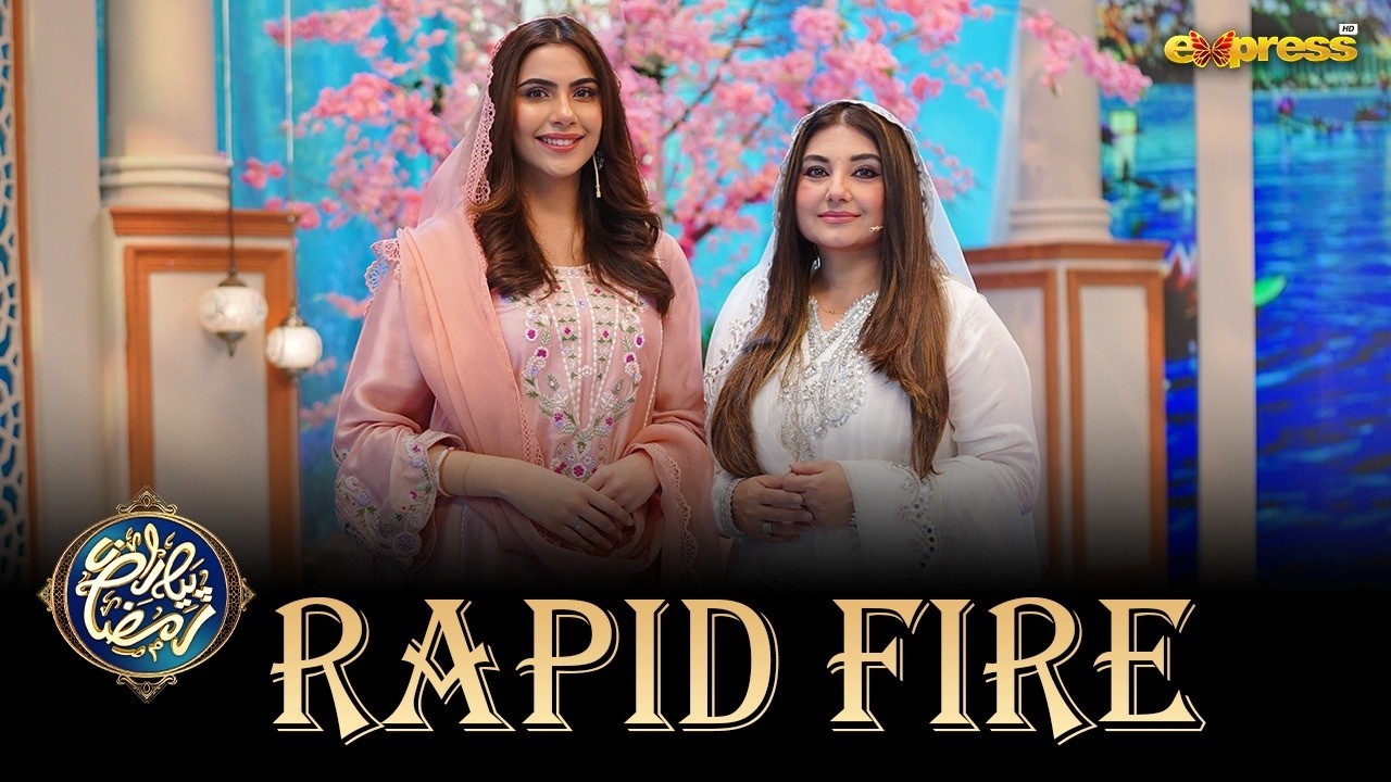 Rapid Fire | Piyara Mehman | Khadija Saleem | Javeria Saud |  Ramzan Day 09 | Express TV