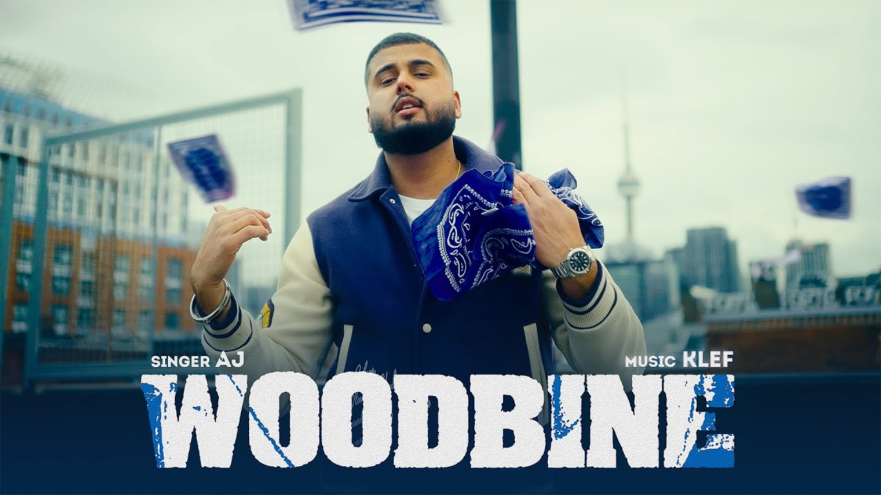 WOODBINE (MUSIC VIDEO) | AJ | KLEF | Latest Punjabi Song 2026