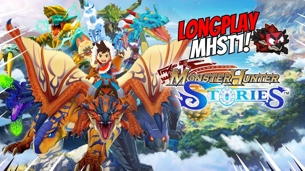 👺Monster Hunter Stories👺Highrank #1