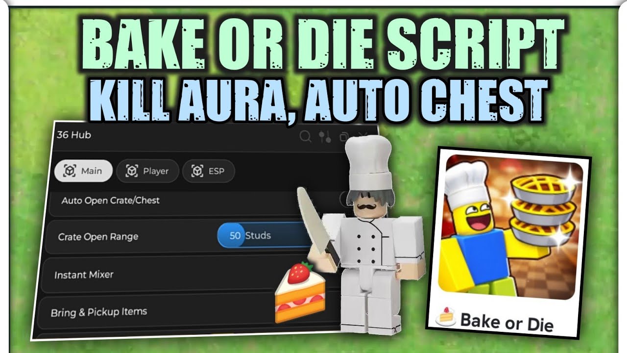 Bake Or Die Script Kill Aura, Esp, Instant Mixer, Bring All Item | Mobile & Pc