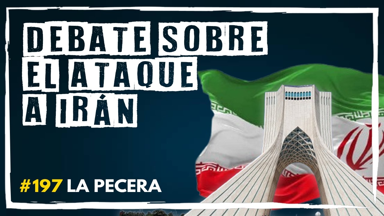 DEBATE y OPINIONES sobre la GUERRA entre ESTADOS UNIDOS e IRÁN