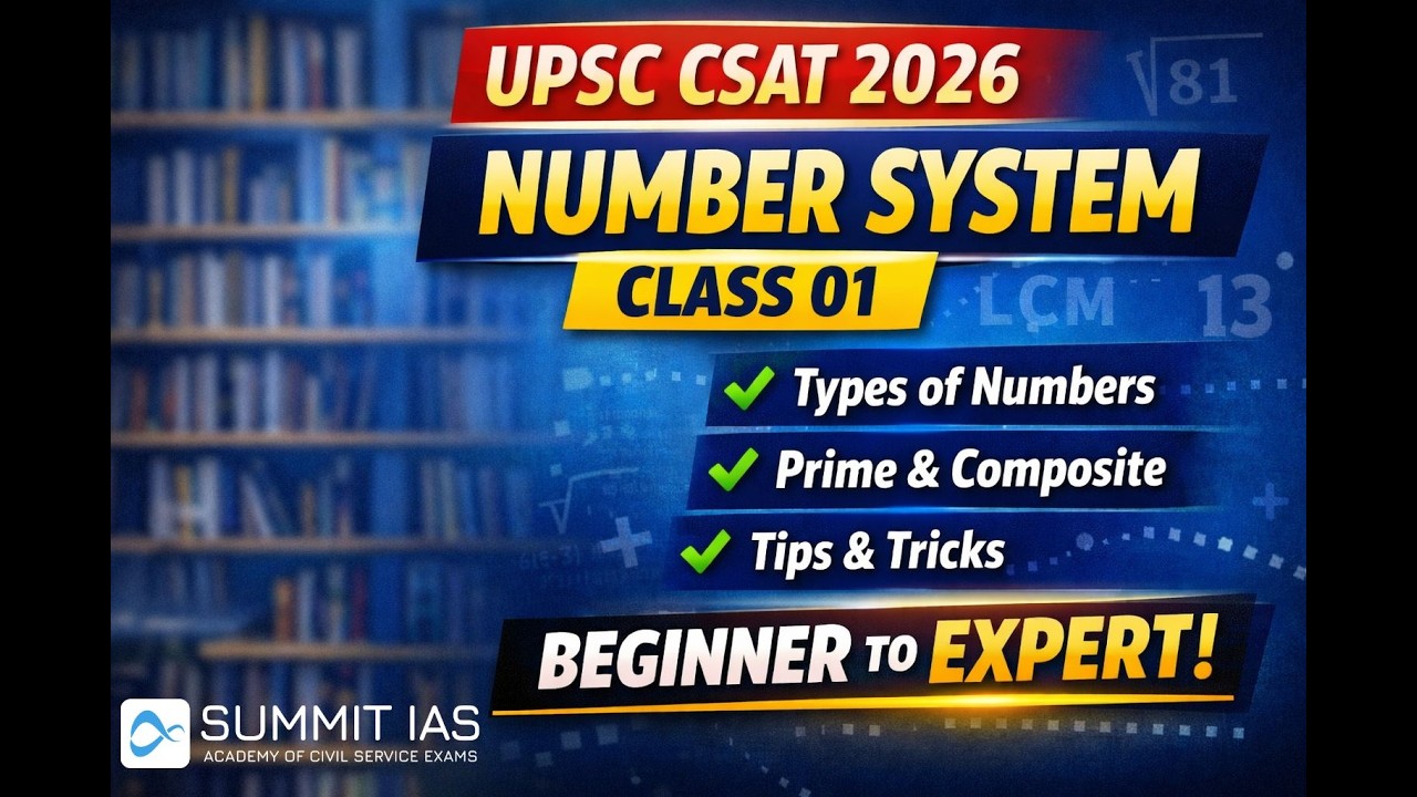 UPSC CSAT 2026 - Number System class 01