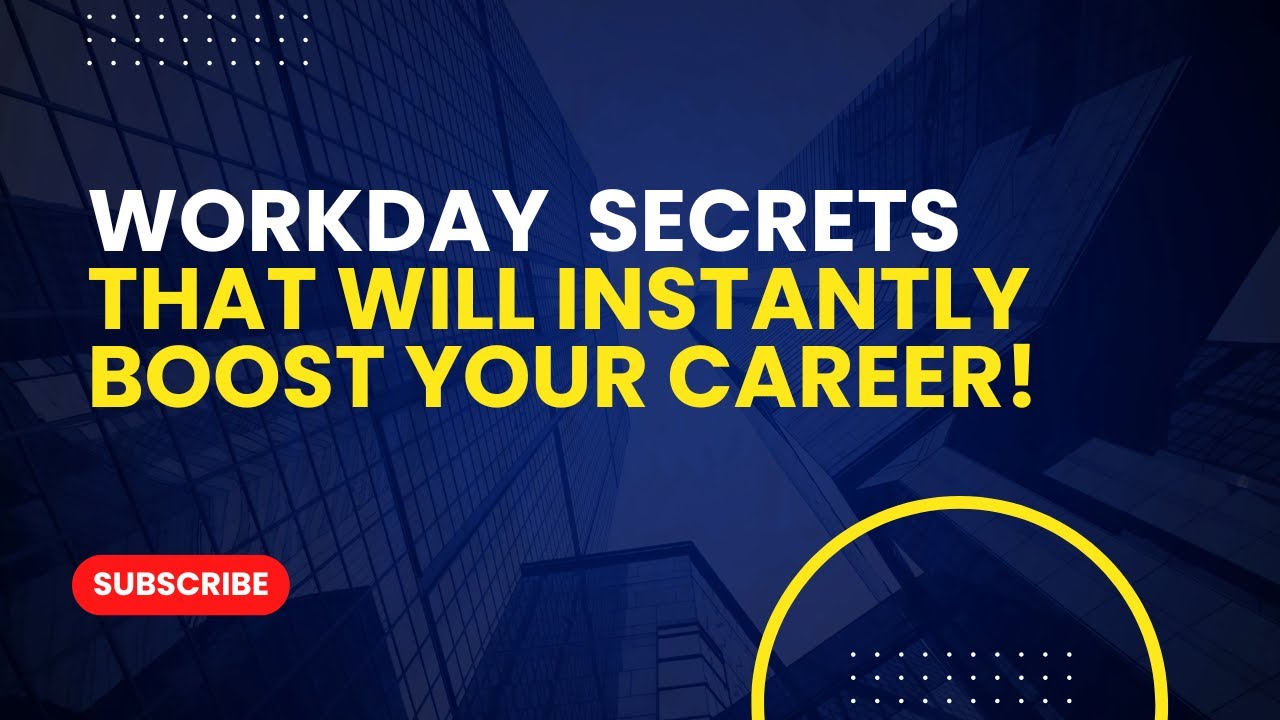 Workday Training For Beginners &ndash; Mastering Workday Training &ndash; From Beginner to Pro!