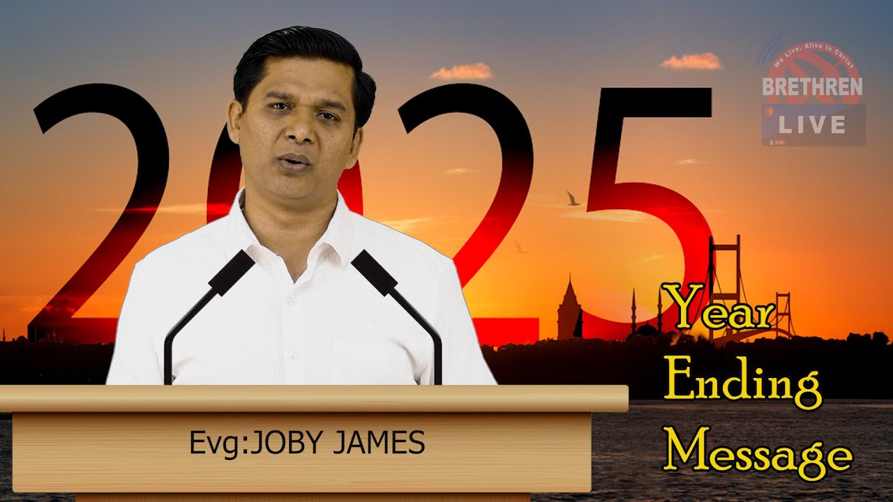 YEAR ENDING MESSAGE BY Evg:JOBY JAMES