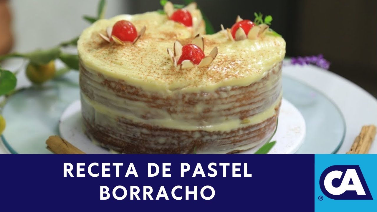 PASTEL BORRACHO | Cocina Caliente
