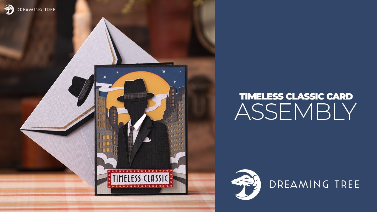 SVG File - Timeless Classic Card - Assembly Tutorial (Cricut, Silhouette and ScanNCut)
