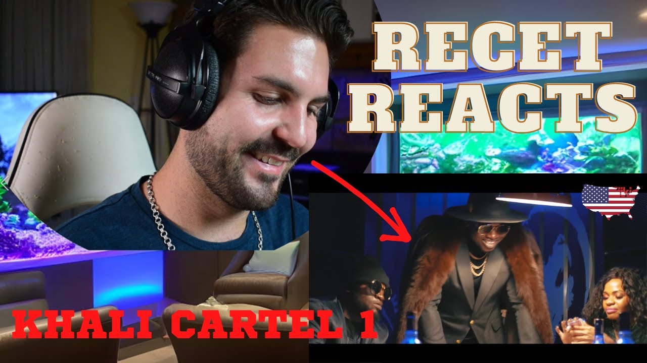RECET REACTS TO KHALI CARTEL 1 ft. KHALIGRAPH JONES (OFFICIAL VIDEO)