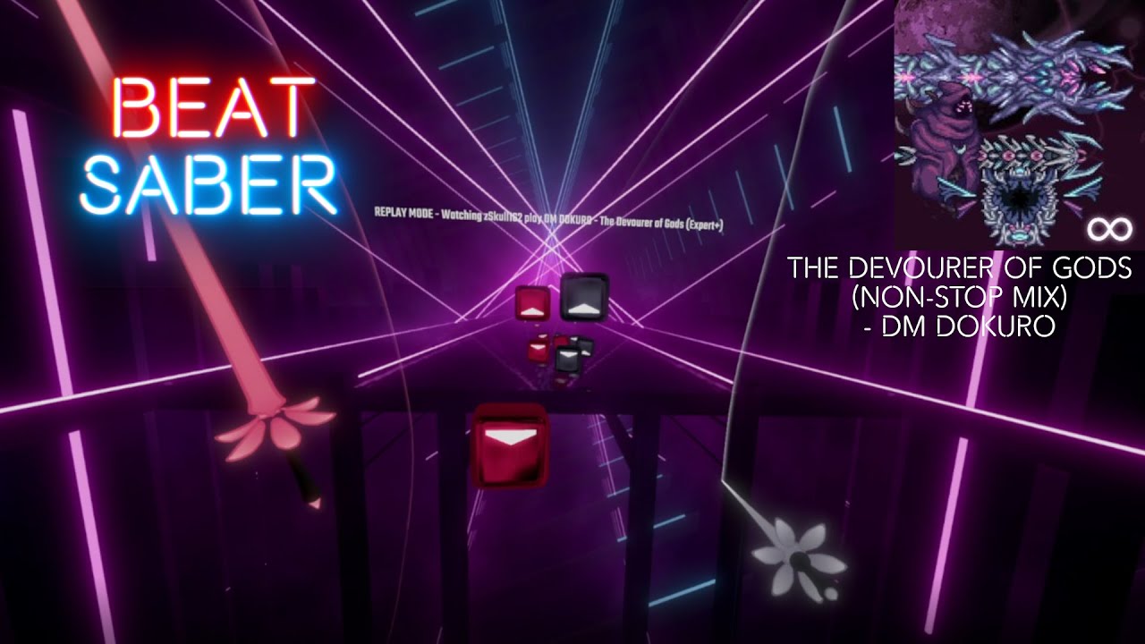 The Devourer of Gods (Non-stop Mix) - The longest beatmap I've ever made. [Beat Saber]