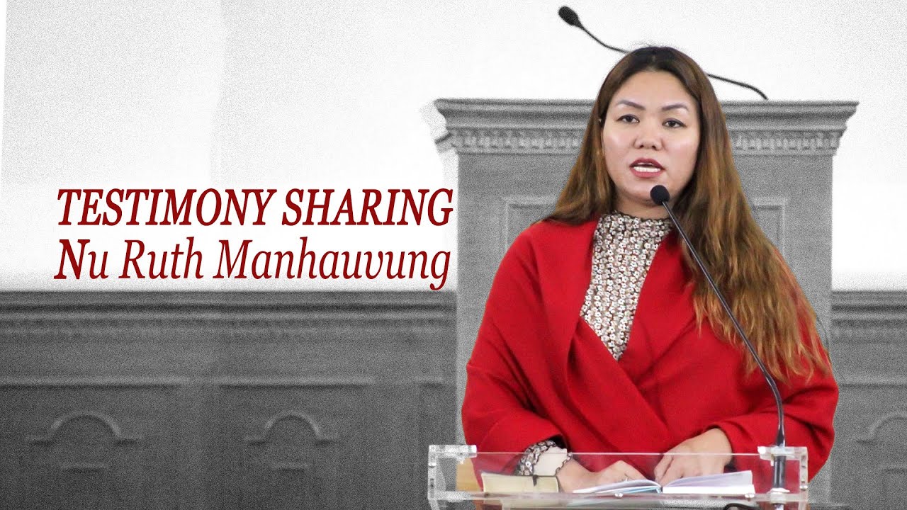Testimony Sharing - Nu Ruth Manhauvung | 10 Dec. 2024 | EBCC Delhi | Nipikal Biakna Kikhop | 7:30 PM