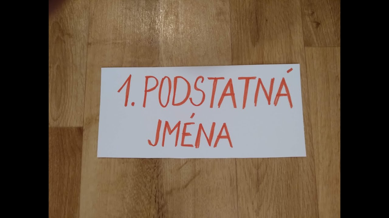Podstatná jména