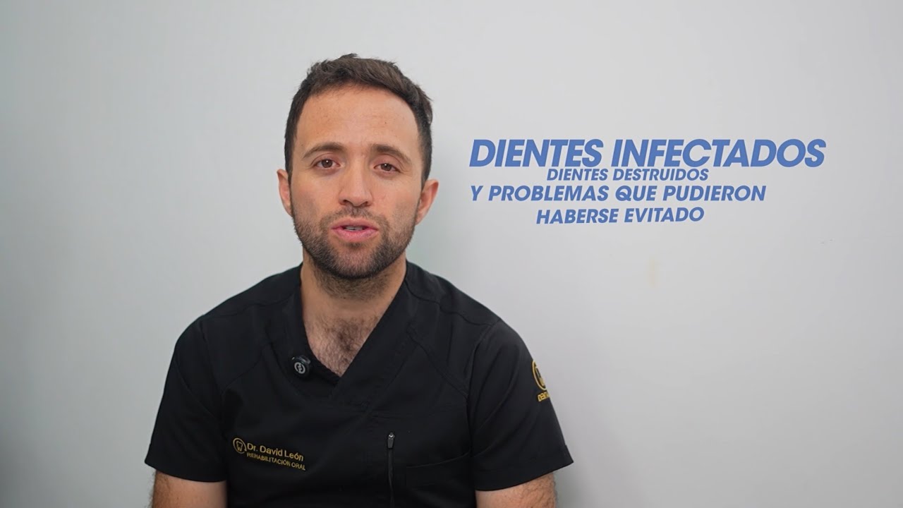 Dientes Infectados, Dientes Destruidos y Problemas que Pudieron Haberse Evitado