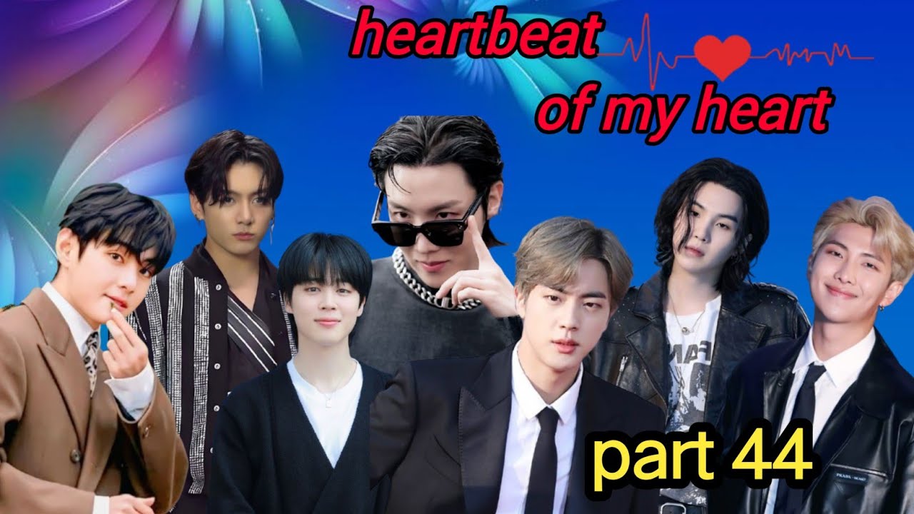 Heartbeat of my heart  part 44//taekook/yoonmin/namjin love story #bts#taekook#rainbowbtsot7