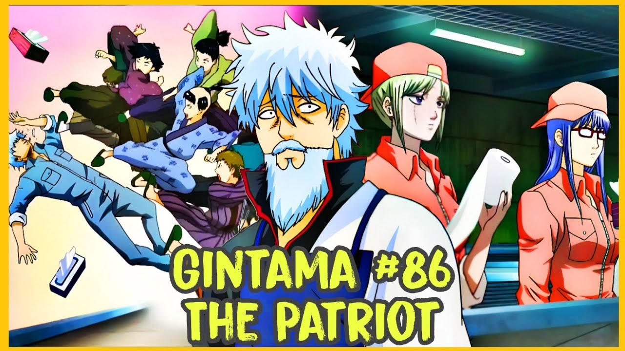 Trích đoạn Gintama #86 | The Patriot | Gintama vietsub funny moments