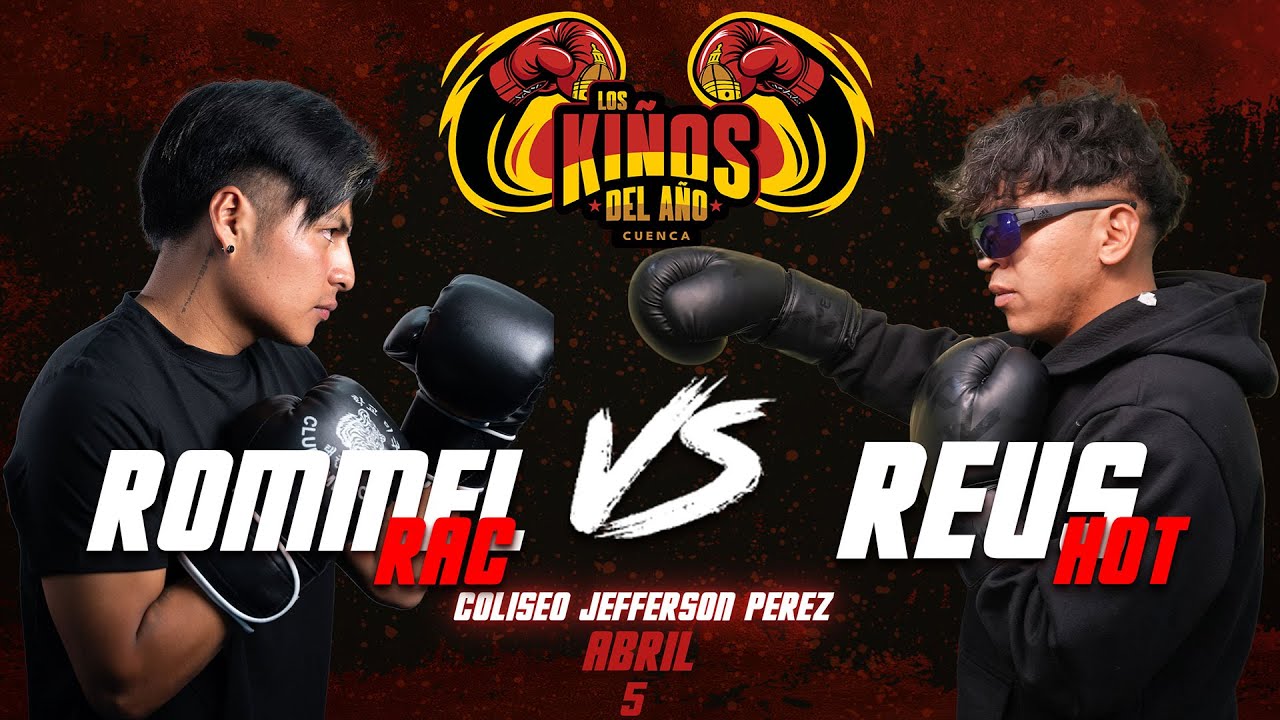 Rommel Racp vs Reus Hot / Los Kiños del Año Cuenca 🥊 (PELEA COMPLETA)