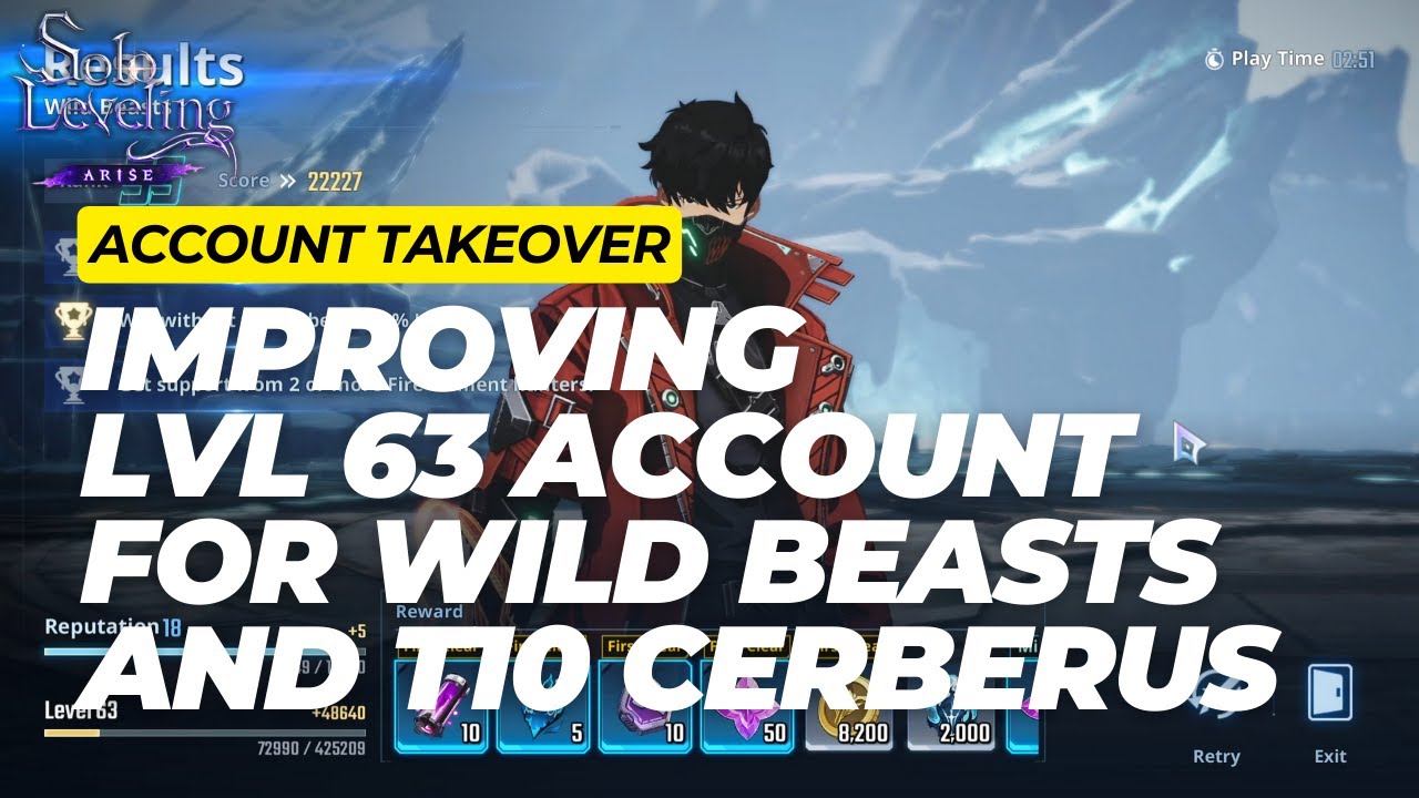 [Solo Leveling: Arise] Level 63 Account Takeover | Wild Beasts Hard +T10  Cerberus