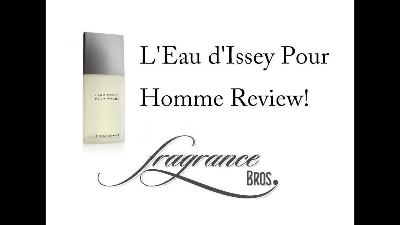 L'eau D'Issey Pour Homme Review! Modern Classic, a Dirty Lip