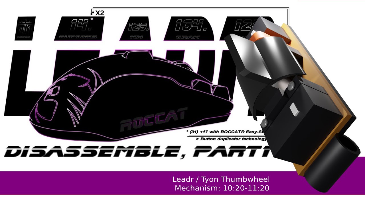Roccat Leadr  disassemble, part1 | L E A D R / Tyon Thumbwheel Mechanism |