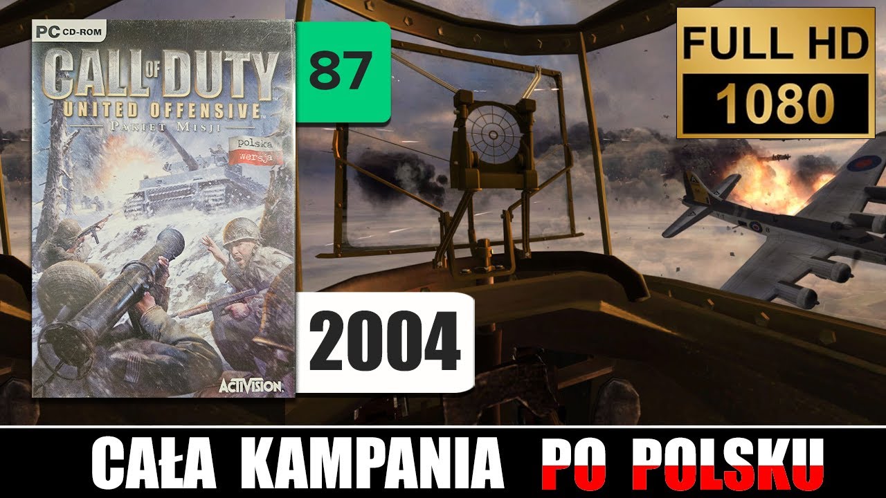 Call of Duty: United Offensive (2004) - Cała kampania po polsku