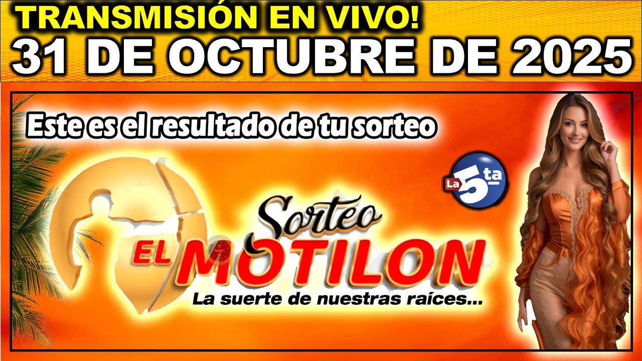 MOTIL&Oacute;N NOCHE: Resultado EL MOTILON NOCHE del VIERNES 31 de Octubre de 2025.