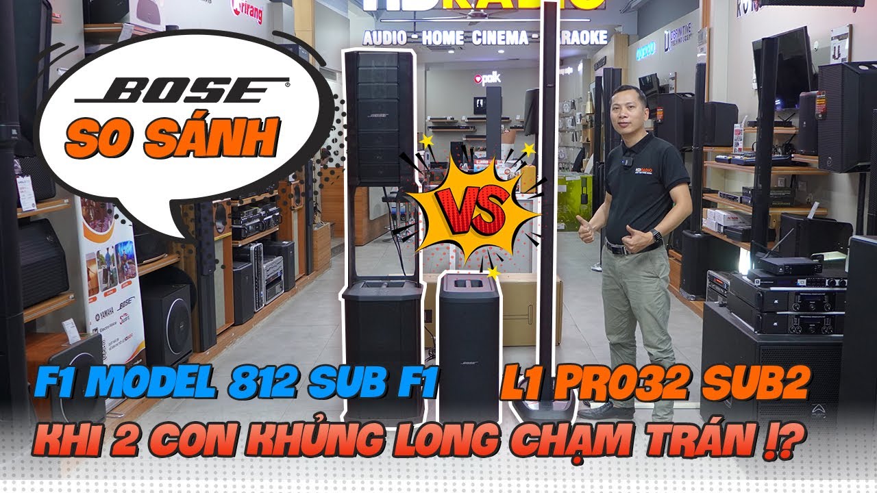So Sánh 2 Siêu Phẩm Bose F1 Model 812 Sub F1 Và Bose L1 PRO32 Sub2