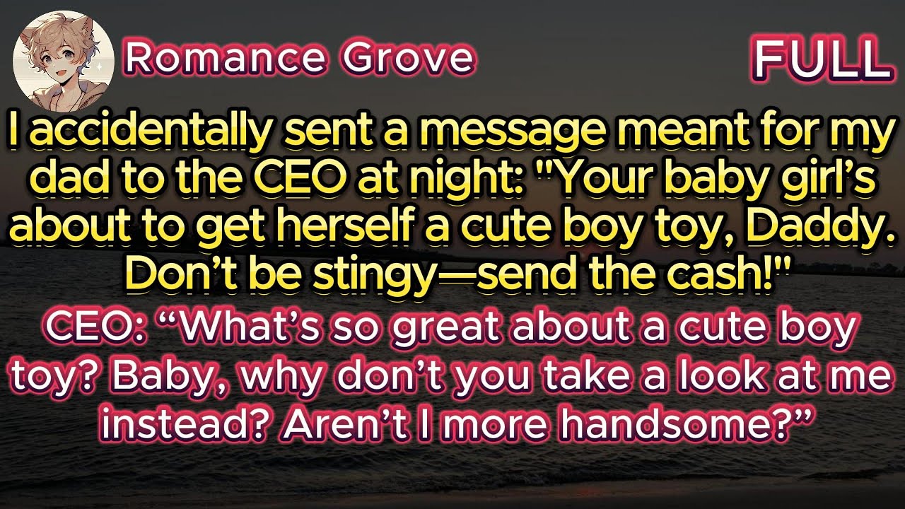 I meant to text my dad… but accidentally sent it to my CEO: Your baby girl’s snagging a cute boy toy