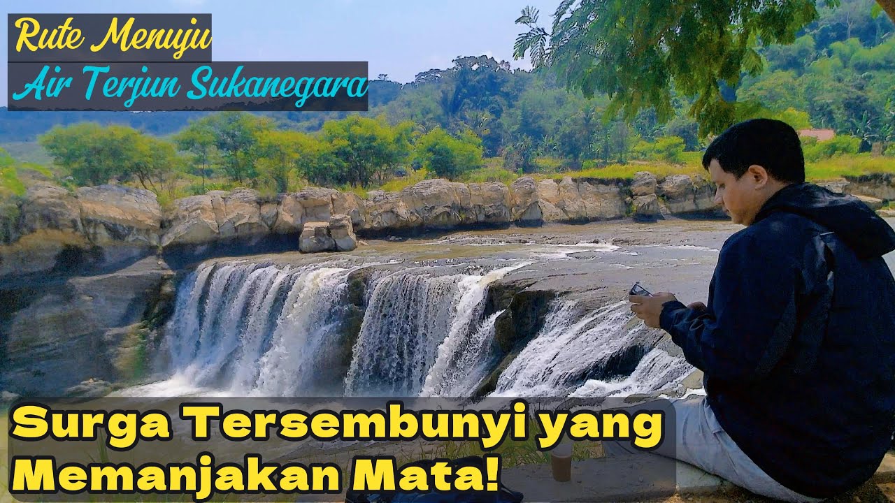 RUTE MENUJU AIR TERJUN SUKANEGARA JONGGOL: SURGA TERSEMBUNYI YANG MEMANJAKAN MATA! 