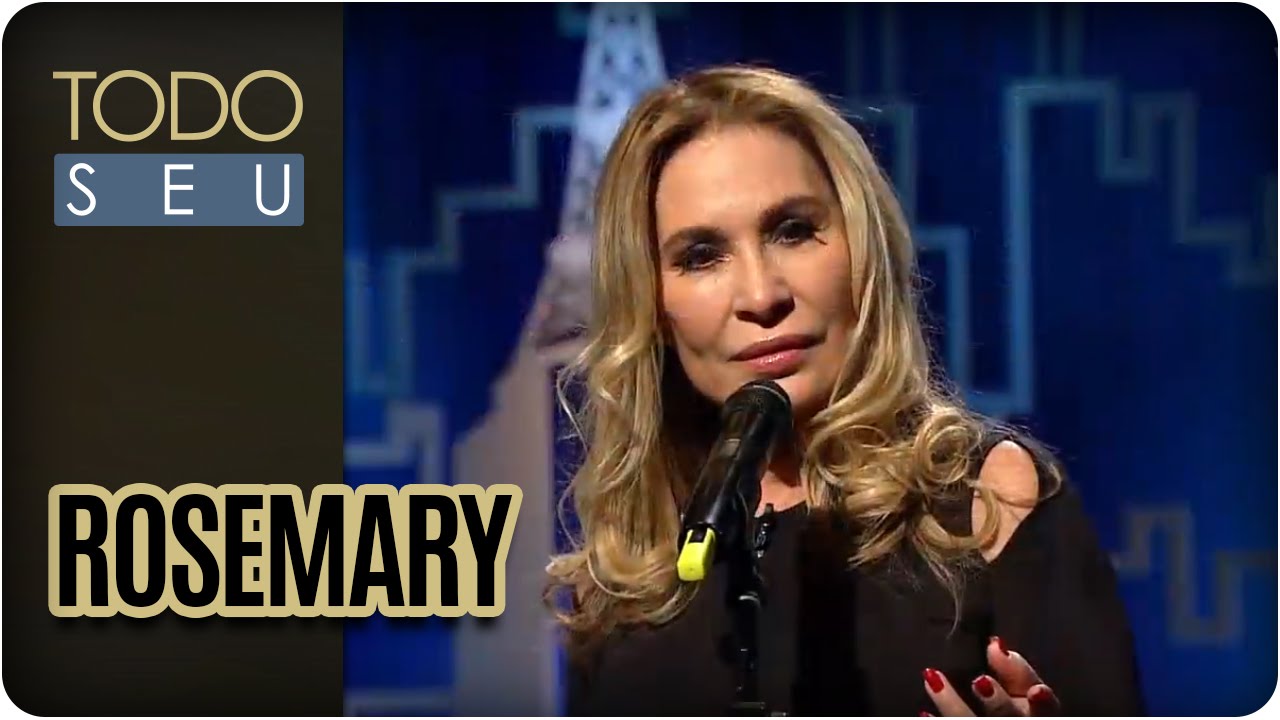 Rosemary - Todo Seu (05/08/16)