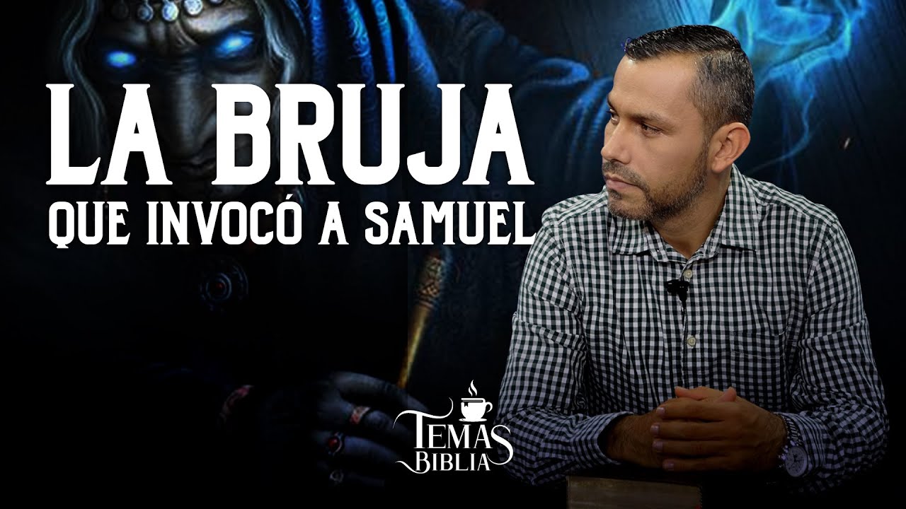 🔴 La Bruja Que Invoco A Samuel - Pastor Elías Espinosa | Temas Biblia